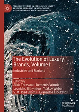Thrassou / Vrontis / Efthymiou |  The Evolution of Luxury Brands, Volume I | eBook | Sack Fachmedien
