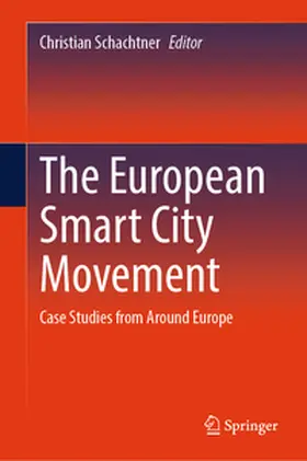 Schachtner | The European Smart City Movement | E-Book | www.sack.de