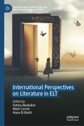 Abubaker / Carver / El-Badri |  International Perspectives on Literature in ELT | eBook | Sack Fachmedien