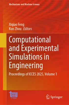 Feng / Zhou |  Computational and Experimental Simulations in Engineering | eBook | Sack Fachmedien