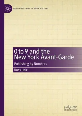 Hair |  0 to 9 and the New York Avant-Garde | Buch |  Sack Fachmedien