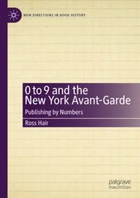 Hair |  0 to 9 and the New York Avant-Garde | Buch |  Sack Fachmedien