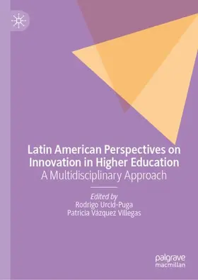 Urcid-Puga / Vázquez Villegas |  Latin American Perspectives on Innovation in Higher Education | Buch |  Sack Fachmedien