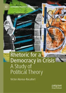 Alonso-Rocafort |  Rhetoric for a Democracy in Crisis | Buch |  Sack Fachmedien