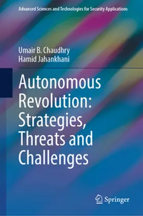 Chaudhry / Jahankhani | Autonomous Revolution: Strategies, Threats and Challenges | E-Book | sack.de