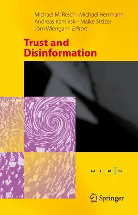 Resch / Herrmann / Kaminski |  Trust and Disinformation | Buch |  Sack Fachmedien