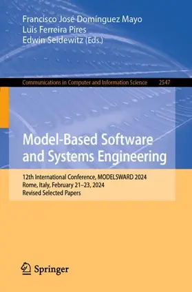 José Domínguez Mayo / Ferreira Pires / Seidewitz |  Model-Based Software and Systems Engineering | Buch |  Sack Fachmedien