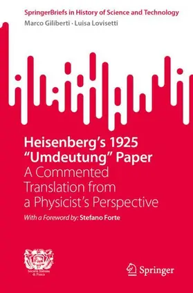 Giliberti / Lovisetti |  Heisenberg's 1925 "Umdeutung" Paper | Buch |  Sack Fachmedien
