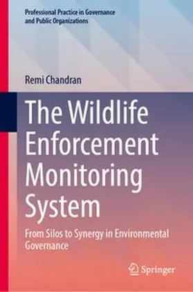 Chandran | The Wildlife Enforcement Monitoring System | E-Book | www.sack.de