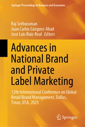 Sethuraman / Gázquez-Abad / Ruiz-Real |  Advances in National Brand and Private Label Marketing | eBook | Sack Fachmedien