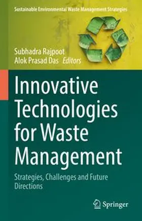 Rajpoot / Das |  Innovative Technologies for Waste Management | eBook | Sack Fachmedien