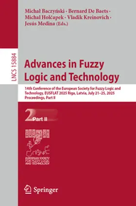 Baczynski / Baczynski / De Baets |  Advances in Fuzzy Logic and Technology | eBook | Sack Fachmedien