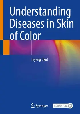Ukot |  Understanding Diseases in Skin of Color | Buch |  Sack Fachmedien