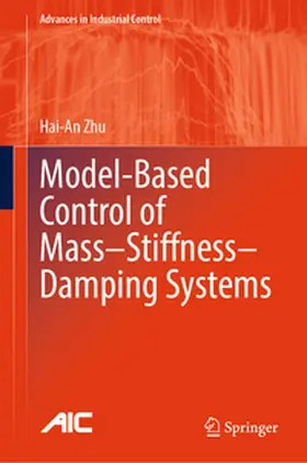 Zhu | Model-Based Control of Mass–Stiffness–Damping Systems | E-Book | www.sack.de