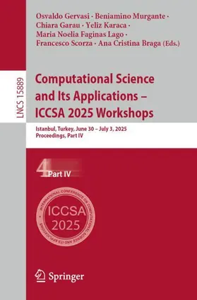 Gervasi / Murgante / Garau |  Computational Science and Its Applications - ICCSA 2025 Workshops | Buch |  Sack Fachmedien