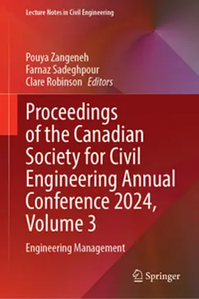 Zangeneh / Sadeghpour / Robinson | Proceedings of the Canadian Society for Civil Engineering Annual Conference 2024, Volume 3 | E-Book | www.sack.de