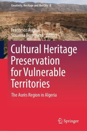 Augelli / Bortolotto |  Cultural Heritage Preservation for Vulnerable Territories | Buch |  Sack Fachmedien