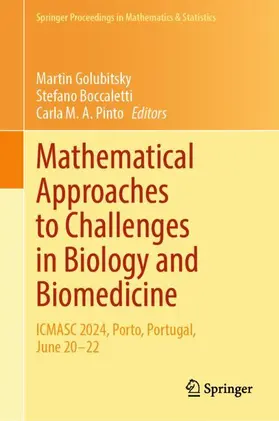 Golubitsky / Boccaletti / Pinto |  Mathematical Approaches to Challenges in Biology and Biomedicine | Buch |  Sack Fachmedien