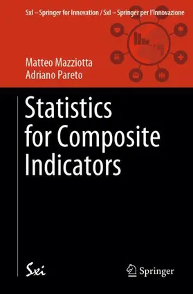 Mazziotta / Pareto |  Statistics for Composite Indicators | Buch |  Sack Fachmedien