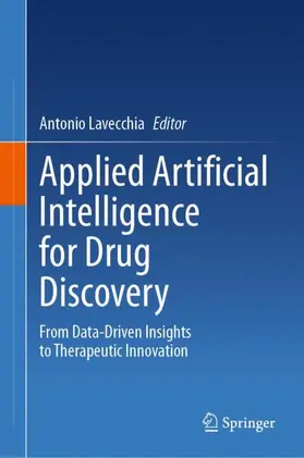 Lavecchia |  Applied Artificial Intelligence for Drug Discovery | Buch |  Sack Fachmedien