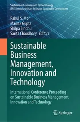 Mor / Gupta / Sindhu | Sustainable Business Management, Innovation and Technology | E-Book | www.sack.de