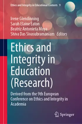 Glendinning / Eaton / Moya Figueroa |  Ethics and Integrity in Education (Research) | eBook | Sack Fachmedien