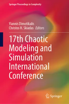 Dimotikalis / Skiadas | 17th Chaotic Modeling and Simulation International Conference | E-Book | www.sack.de