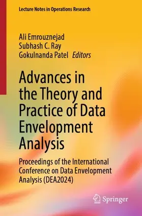 Emrouznejad / Ray / Patel |  Advances in the Theory and Practice of Data Envelopment Analysis | Buch |  Sack Fachmedien