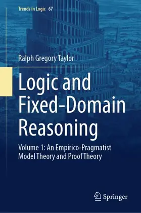 Taylor |  Logic and Fixed-Domain Reasoning | Buch |  Sack Fachmedien