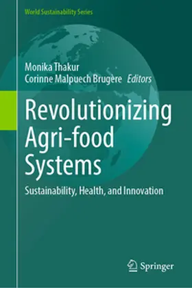 Thakur / Brugère | Revolutionizing Agri-food Systems | E-Book | www.sack.de