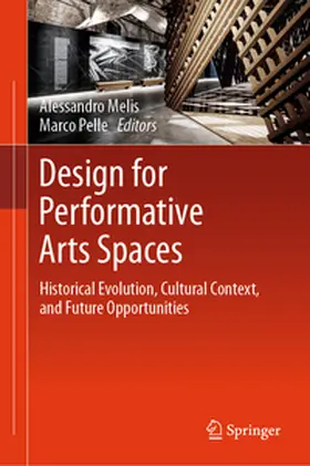 Melis / Pelle |  Design for Performative Arts Spaces | eBook | Sack Fachmedien
