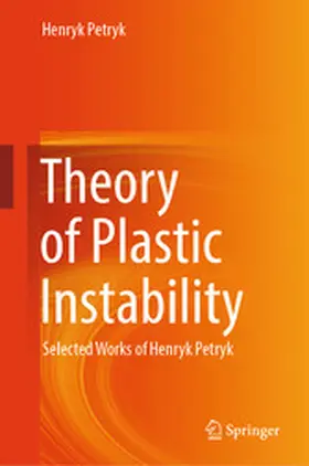 Petryk |  Theory of Plastic Instability | eBook | Sack Fachmedien