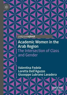 Fedele / Dell’Aguzzo / Lavadera |  Academic Women in the Arab Region | Buch |  Sack Fachmedien