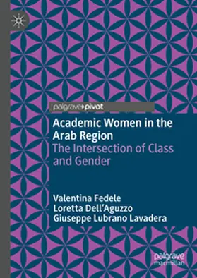 Fedele / Dell’Aguzzo / Lavadera | Academic Women in the Arab Region | E-Book | www.sack.de