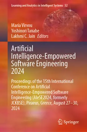 Virvou / Tanabe / Jain |  Artificial Intelligence-Empowered Software Engineering 2024 | eBook | Sack Fachmedien