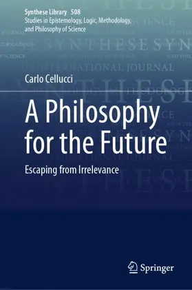 Cellucci |  A Philosophy for the Future | Buch |  Sack Fachmedien