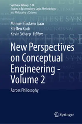 Isaac / Koch / Scharp | New Perspectives on Conceptual Engineering - Volume 2 | E-Book | www.sack.de
