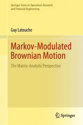 Latouche | Markov-Modulated Brownian Motion | Buch | 978-3-031-98575-1 | www.sack.de