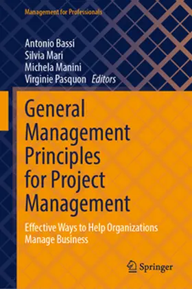 Bassi / Mari / Manini |  General Management Principles for Project Management | eBook | Sack Fachmedien