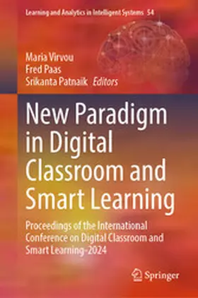Virvou / Paas / Patnaik | New Paradigm in Digital Classroom and Smart Learning | E-Book | www.sack.de