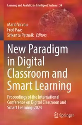 Virvou / Paas / Patnaik | New Paradigm in Digital Classroom and Smart Learning | Buch | 978-3-031-98609-3 | www.sack.de