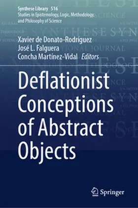 de Donato-Rodríguez / Falguera / Martínez-Vidal | Deflationist Conceptions of Abstract Objects | E-Book | www.sack.de