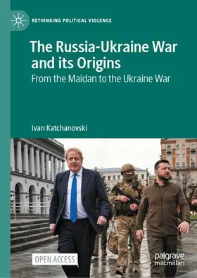 Katchanovski |  The Russia-Ukraine War and its Origins | Buch |  Sack Fachmedien