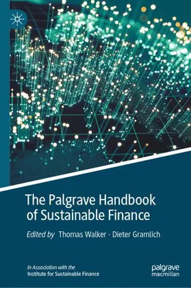 Walker / Gramlich |  The Palgrave Handbook of Sustainable Finance | Buch |  Sack Fachmedien