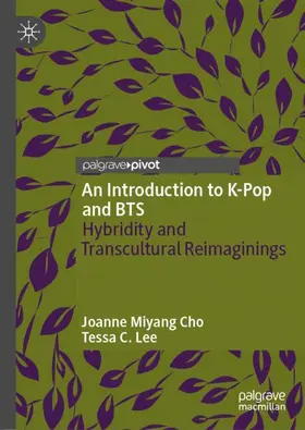Cho / Lee | An Introduction to K-Pop and BTS | Buch | 978-3-031-98827-1 | www.sack.de