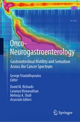 Triadafilopoulos / Richards / Viswanathan |  Onco-Neurogastroenterology | eBook | Sack Fachmedien