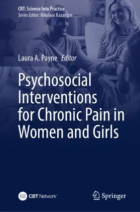 Payne |  Psychosocial Interventions for Chronic Pain in Women and Girls | Buch |  Sack Fachmedien