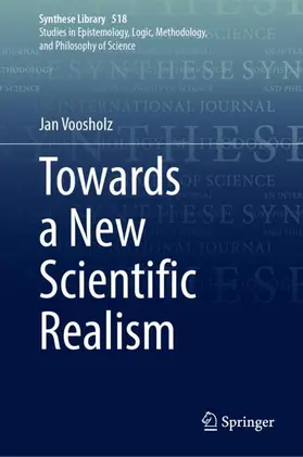 Voosholz |  Towards a New Scientific Realism | Buch |  Sack Fachmedien