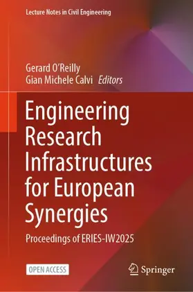 O’Reilly / Calvi |  Engineering Research Infrastructures for European Synergies | Buch |  Sack Fachmedien