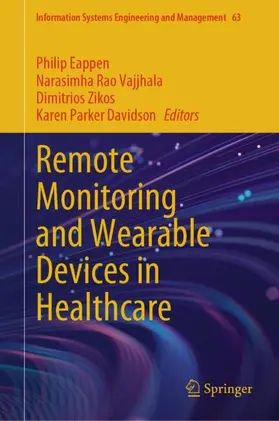 Eappen / Vajjhala / Zikos |  Remote Monitoring and Wearable Devices in Healthcare | Buch |  Sack Fachmedien